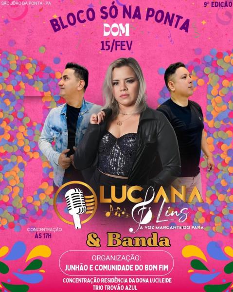 Luciana Lins agita o público em Bloco na comunidade da vila do Bom Fim, em São João da Ponta