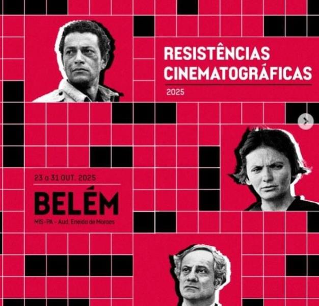Resistências em Celuloide – A Cinemateca Brasileira Chega a Belém com Vozes Inquebráveis